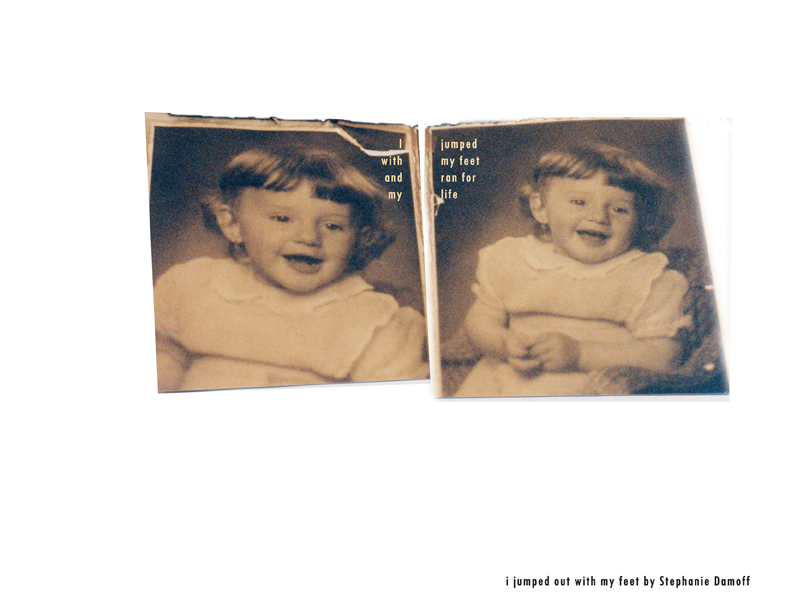 i jumped out with my feet by stephanie damoff